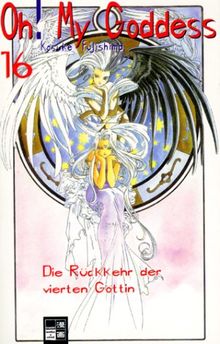 Oh! My Goddess 16: Rückkehr der 4. Göttin: BD 16