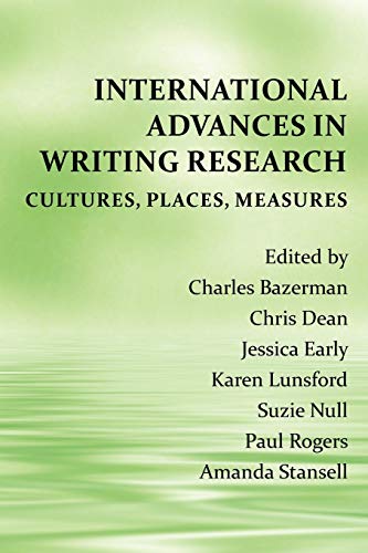 International Advances in Writing Research: Cultures, Places, Measures (Perspectives on Writing)