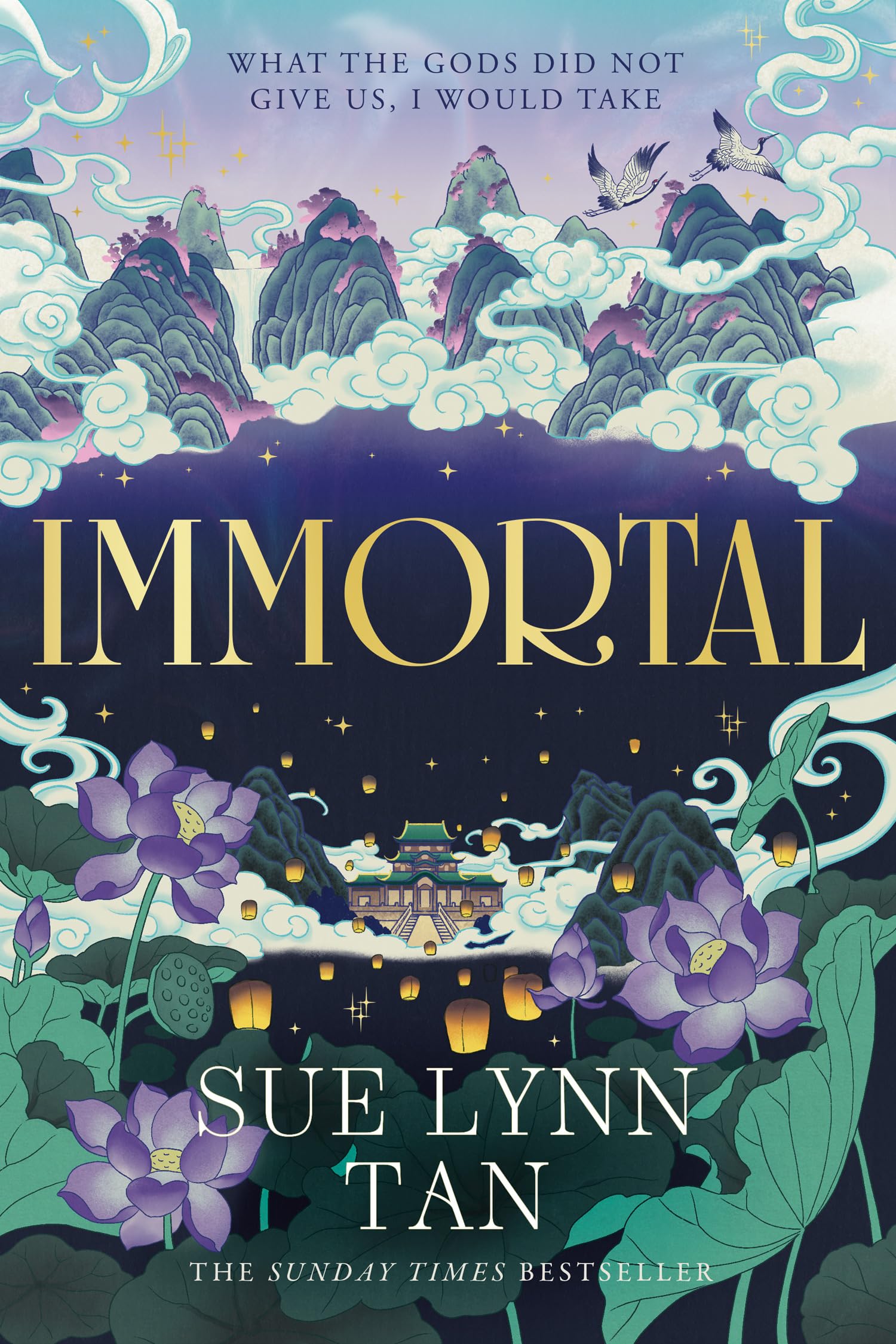 Immortal: The breathtaking new standalone fantasy from the SUNDAY TIMES bestselling author of DAUGHTER OF THE MOON GODDESS (The celestial kingdom duology)