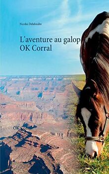 FRE-LAVENTURE AU GALOP - T1: OK Corral