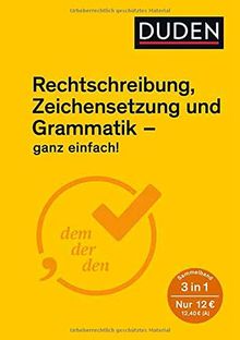 Ganz einfach! - Rechtschreibung, Zeichensetzung und Grammatik