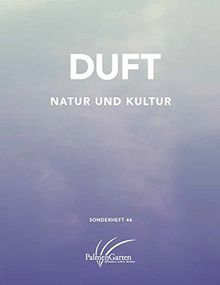 DUFT: Natur und Kultur