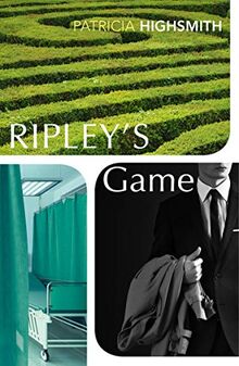 Ripley's Game: Patricia Highsmith (A Ripley Novel, 3)