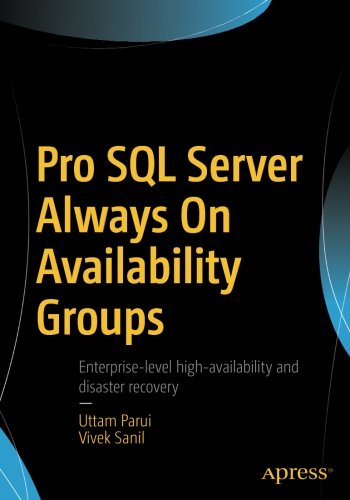 Pro SQL Server Always On Availability Groups