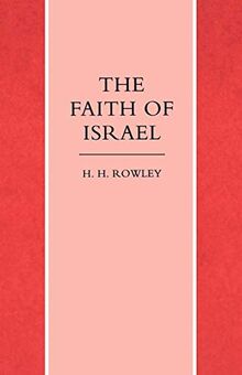 The Faith of Israel