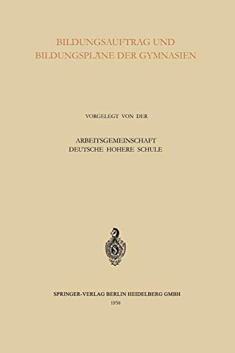 Bildungsauftrag und Bildungspläne der Gymnasien (German Edition)