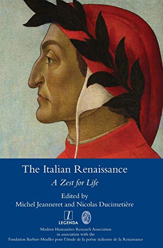 The Italian Renaissance: A Zest for Life