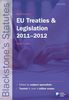 Blackstone's EU Treaties and Legislation 2011-2012 (Blackstone's Statute Series)