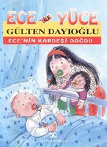 Ece ile Yuce-Ece Abla Oluyor