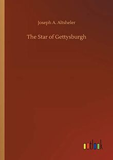 The Star of Gettysburgh