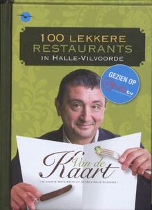 100 lekkere restaurants in Halle-Vilvoorde by Mesmaeker, Dirk De | Book | condition very good