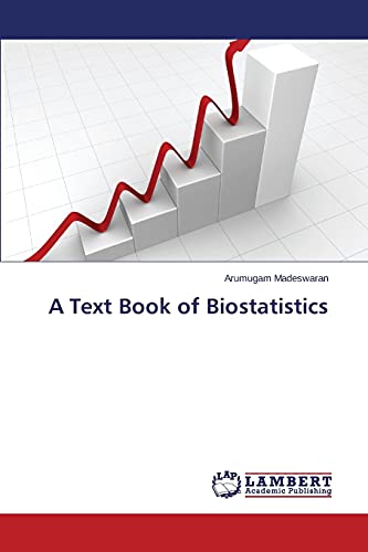 A Text Book of Biostatistics