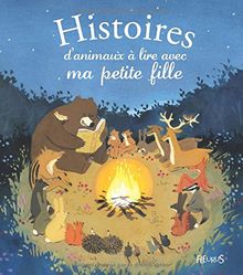 Histoires d'animaux à lire avec ma petite fille