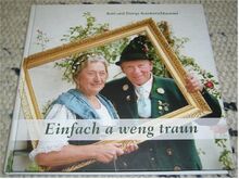 Einfach a weng traun von Asenkerschbaumer, Anni, Asenkerschbaumer, Dionys  | Buch | Zustand gut