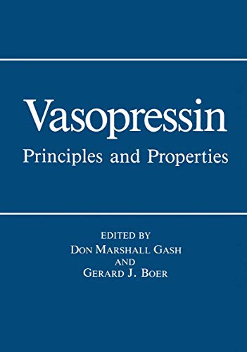Vasopressin: Principles And Properties