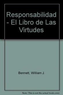 Responsabilidad - El Libro de Las Virtudes