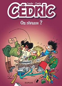 Cédric. Vol. 21. On rêvasse ?