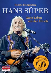 Hans Süper: Mein Leben mit der Flitsch by Frangenberg... | Book | condition good - Frangenberg, Helmut