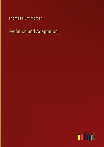 Evolution and Adaptation