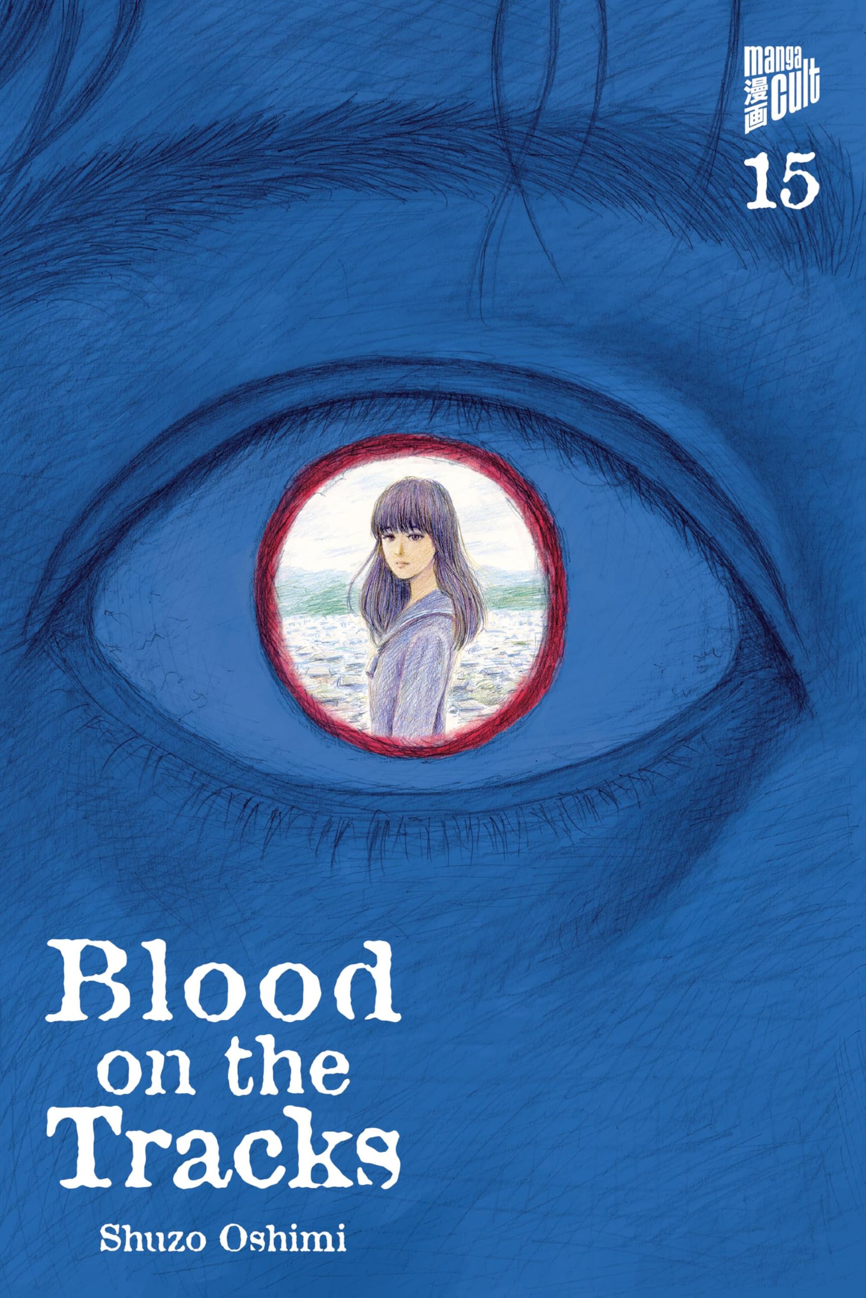 Oshimi, Shuzo: Blood on the Tracks 15
