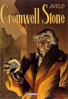 Cromwell Stone. Vol. 1. Cromwell stone