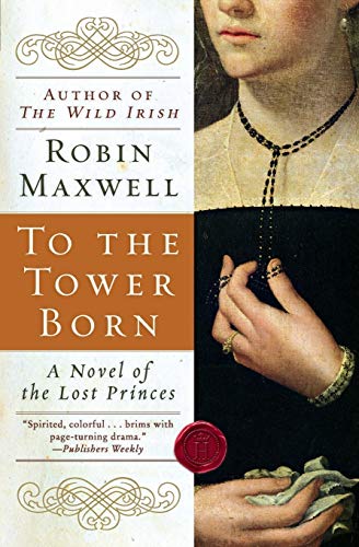 To the Tower Born