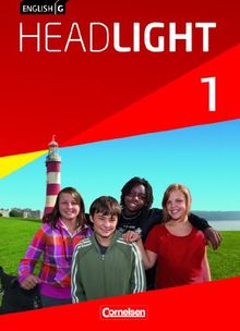 English G Headlight - Allgemeine Ausgabe: Band 1: 5. Schuljahr - Schülerbuch: Festeinband