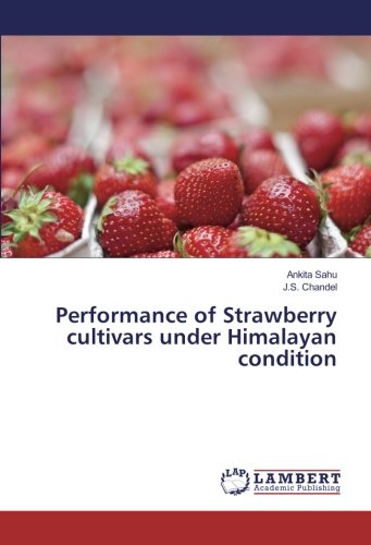 Performance of Strawberry cultivars under Himalayan condition