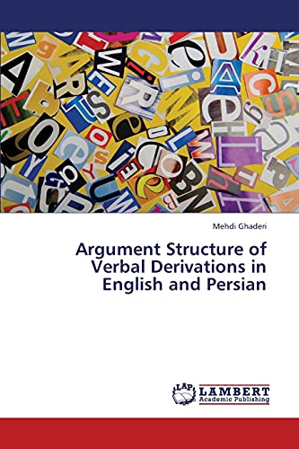 Argument Structure of Verbal Derivations in English and Persian