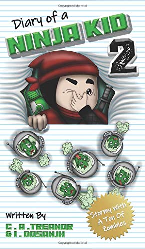 Diary Of A Ninja Kid 2: Stormy With A Ton Of Zombies