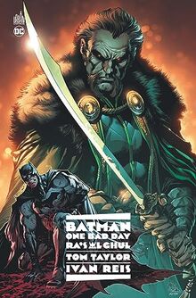 Batman : one bad day. Ra's al Ghul