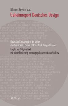 Geheimreport Deutsches Design: Deutsche Konsumgüter im Visier des britischen Council of Industrial Design (1946)