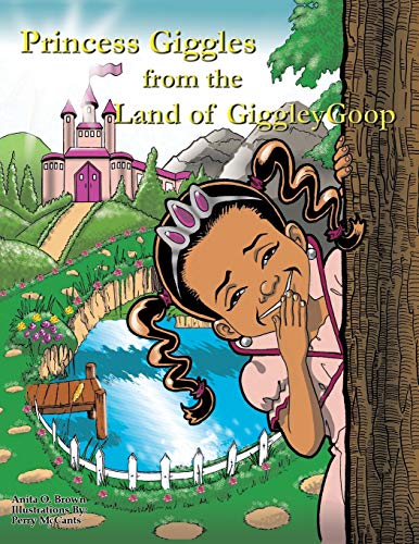 Princess Giggles from the Land of GiggleyGoop