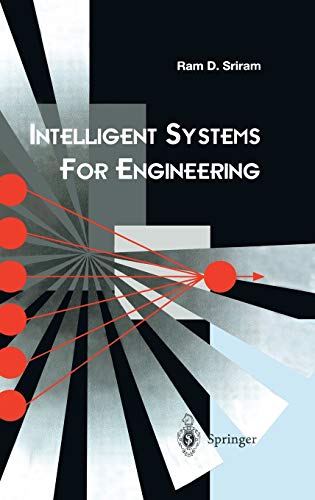 Intelligent Systems for Engineering: A Knowledge-based Approach