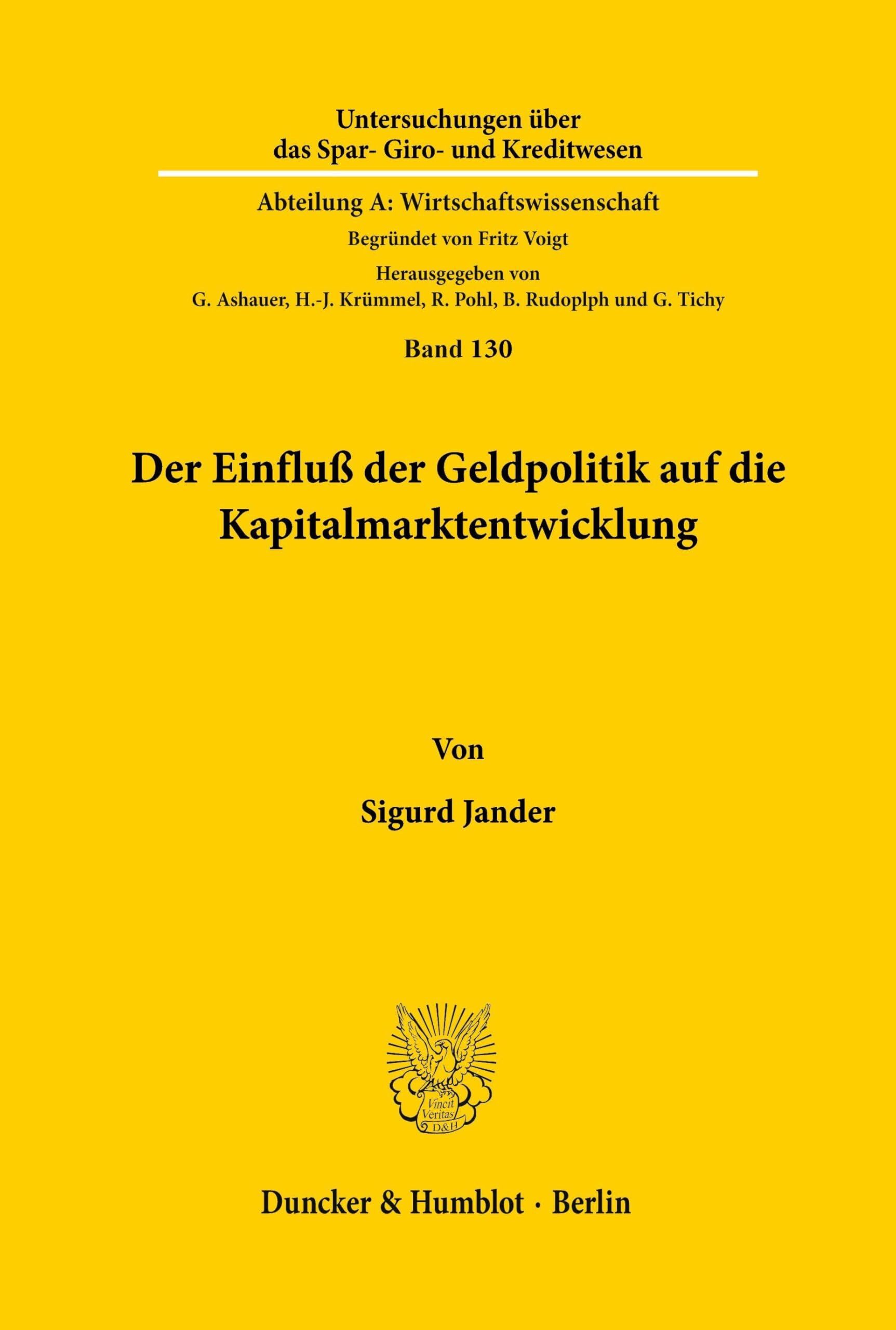 Der Einfluß der Geldpolitik auf die Kapitalmarktentwicklung.