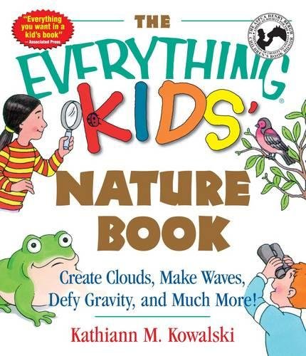 The Everything Kids: Nature Book