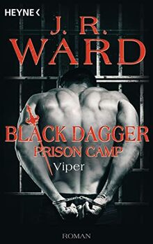 Viper – Black Dagger Prison Camp: Roman von Ward, J. R. | Buch | Zustand sehr gut