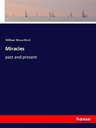 Miracles: past and present
