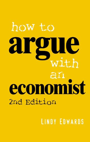 How to Argue with an Economist: Reopening Political Debate in Australia