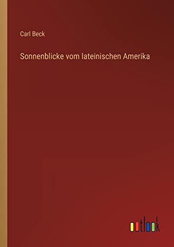 Sonnenblicke vom lateinischen Amerika