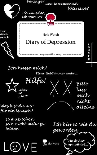 Diary of Depression. Life is a Story - story.one