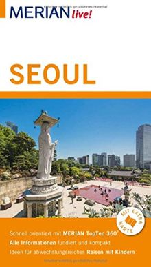 MERIAN live! Reiseführer Seoul: Mit Extra-Karte zum Herausnehmen