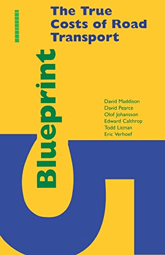 Olof Johansson Blueprint 5, True Costs Of Road Transport (Blueprint Series)