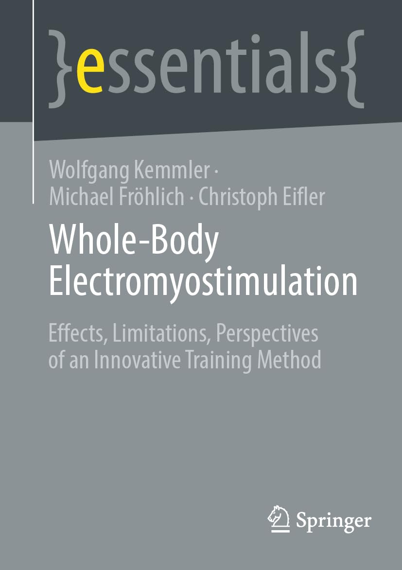 Whole-Body Electromyostimulation: Effects, Limitations, Perspectives of an Innovative Training Method (essentials)