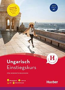 Einstiegskurs Ungarisch: für Kurzentschlossene / Paket: Buch + 1 MP3-CD + MP3-Download + Augmented Reality App