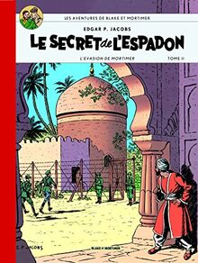 Blake & Mortimer Tome 2 - le secret de l'espadon t2- Collection Le Soir
