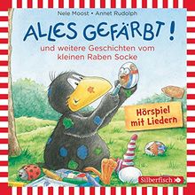 Alles gefärbt!: und weitere Geschichten vom kleinen Raben Socke : 1 CD (Kleiner Rabe Socke)