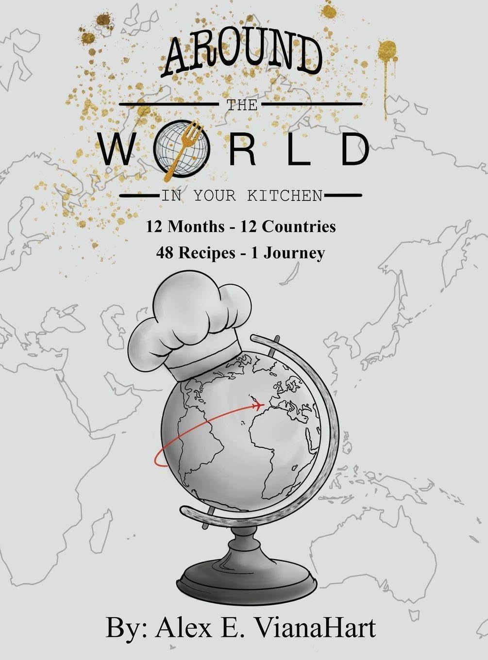 Around The World In Your Kitchen