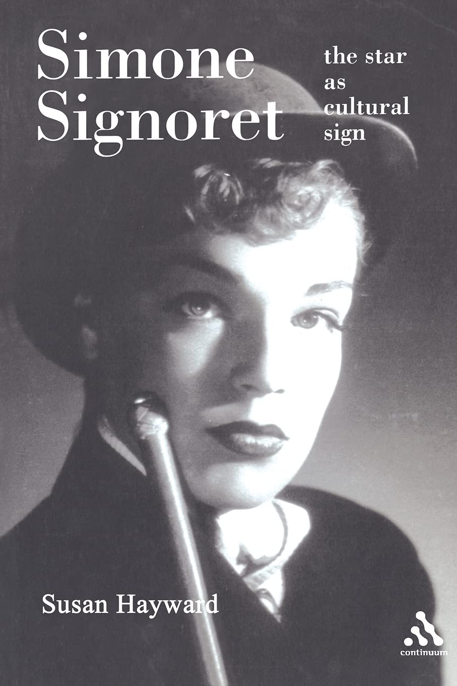 Simone Signoret: The Star As Cultural Sign