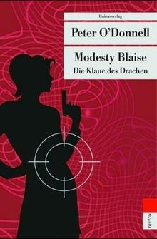 Modesty Blaise. Die Klaue des Drachen